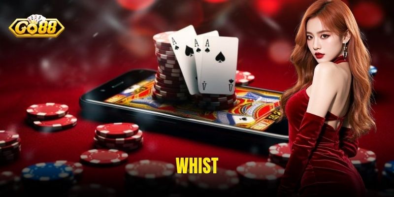 Whist